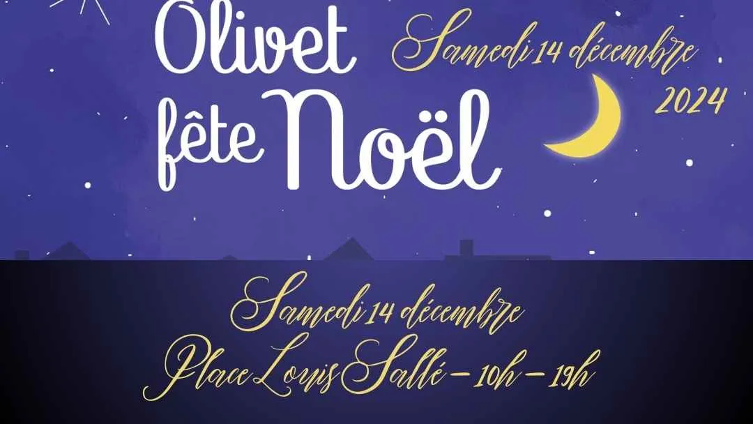 affiche marché de noël le 14 décembre 2024 à Olivet, Place Louis Sallé