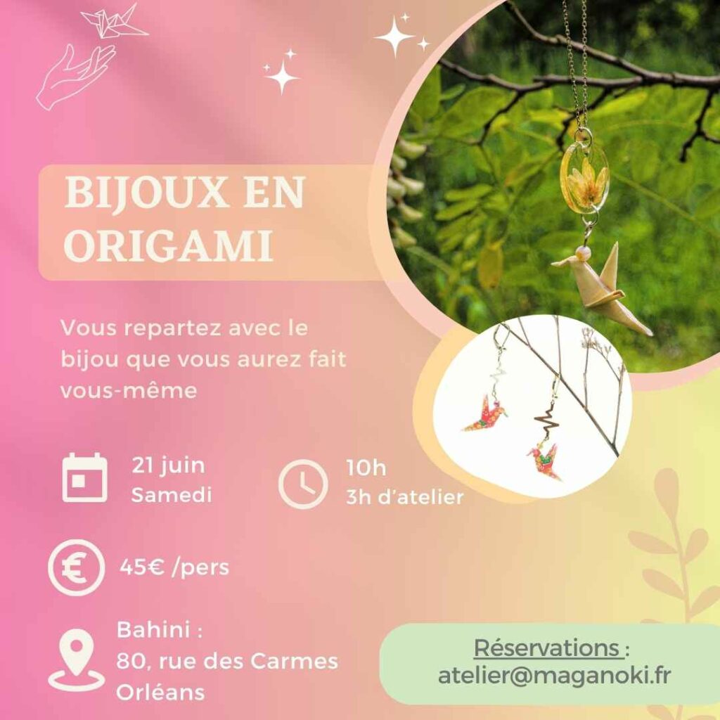 atelier bijoux en origami samedi 21 juin 10h-13h